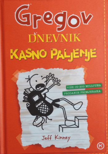 Gregov dnevnik: Kasno paljenje